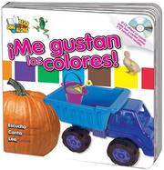 Cover of: ¡Me gustan los colores! (Read & Sing Along Board Books with CDs)