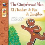 Cover of: Bilingual Keepsake Stories The Gingerbread Man / El Hombre de Pan de Jengibre (Keepsake Stories) by Catherine Mccafferty