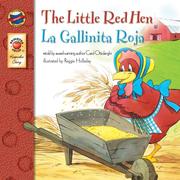 Cover of: Bilingual Keepsake Stories The Little Red Hen / La Gallinita Roja (Keepsake Stories) by Carol Ottolenghi