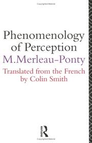 Phénoménologie de la perception by Maurice Merleau-Ponty