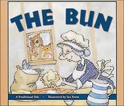 Cover of: The Bun (Storyteller Moon Rising)