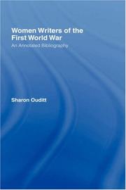 Cover of: Women writers of the First World War: an annotated bibliography