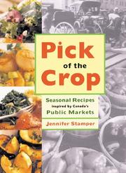 Cover of: Pick of the Crop by Jennifer Stamper