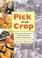 Cover of: Pick of the Crop