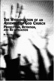Cover of: The Hybridization of an Assembly of God Church | Malcolm Gold