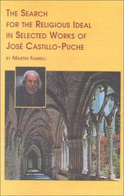 Cover of: The Search for the Religious Ideal in Selected Works of Jose Luis Castillo-Puche (Studies in Art & Religious Interpretation)