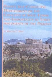 Cover of: Plato's Self-Corrective Development of the Concepts of Soul, Forms and Immortality in Three Arguments of the Phaedo (Studies in the History of Philosophy)