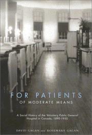 For Patients of Moderate Means by David Gagan
