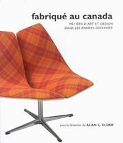 Cover of: Fabrique Au Canada: Metiers D'Art et Design dans les Années Soixante