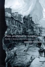 Cover of: Focus, prodigues, et ivrognes by Theirry Nootens