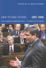 Cover of: How Ottawa Spends, 2007-2008: The Harper Conservatives - Climate of Change (How Ottawa Spends)