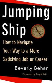 Cover of: Jumping Ship: How to Navigate Your Way to a More Satifying Job or Career
