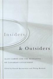 Cover of: Insiders And Outsiders: Alan Cairns And The Reshaping Of Canadian Citizenship