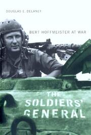 Cover of: The Soldiers General: Burt Hoffmeister at War (Studies in Canadian Military History)