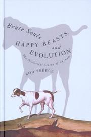 Cover of: Brute Souls, Happy Beasts, And Evolution: The Historical Status Of Animals
