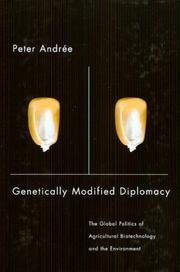 Genetically Modified Diplomacy by Peter Andree
