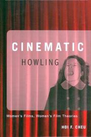 Cover of: Cinematic Howling: Women's Films, Women's Film Theories