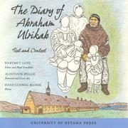 Cover of: The Diary of Abraham Ulrikab: Text and Context