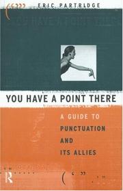 Cover of: You Have a Point There by Eric Partridge