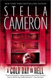 Cover of: A Cold Day In Hell (Bayou Books) by Stella Cameron