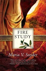 Cover of: Fire Study (Study, Book 3) by Maria V. Snyder