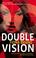 Cover of: Double Vision