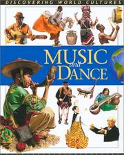 Cover of: Music and Dance (Discovering World Cultures)