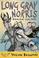 Cover of: Long Gray Norris (Bananas)