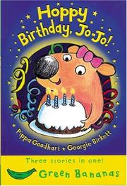 Cover of: Hoppy Birthday, Jo-jo! (Bananas) by Pippa Goodhart