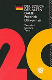 Cover of: Der Besuch der alten Dame (Twentieth Century Texts) by Frie Dürrenmatt