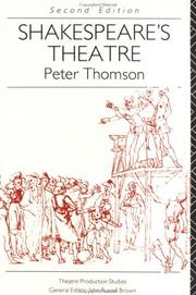 Shakespeare's theatre by Thomson, Peter