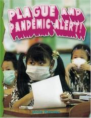 Cover of: Plague And Pandemic Alert! (Disaster Alert!)