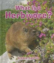 Cover of: What Is a Herbivore? (Big Science Ideas)