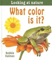 Cover of: What Color Is It? (Looking at Nature)