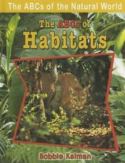 Cover of: The ABCs of Habitats (The Abcs of the Natural World)