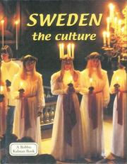 Cover of: Sweden: The Culture (Lands, Peoples, and Cultures)