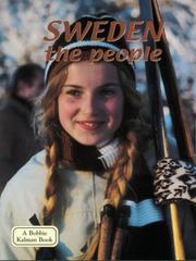 Cover of: Sweden the People (Lands, Peoples, and Cultures) by April Fast, Keltie Thomas