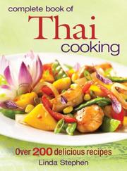 Cover of: Complete Book of Thai Cooking: Over 200 Delicious Recipes