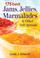Cover of: 175 Best Jams, Jellies, Marmalades and Other Soft Spreads