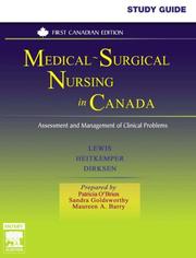 Cover of: Study Guide for Medical-Surgical Nursing in Canada by Sharon L Lewis, Margaret M. Heitkemper, Shannon Ruff Dirksen, Sandra Goldsworthy, Maureen A. Barry