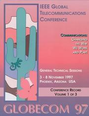 Cover of: Globecom 97: IEEE Global Telecommunications Conference (Globecom)