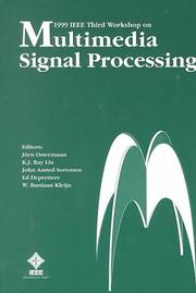 Cover of: 1999 IEEE 3rd Workshop on Multimedia Signal Processing by IEEE Workshop on Multimedia Signal Processing (3rd 1999 Copenhagen, Denmark), Denmark) IEEE Workshop on Multimedia Signal Processing (3rd : 1999 : Copenhagen, K. J. Ray Liu, Denmark) IEEE Workshop on Multimedia Signal Processing (3rd : 1999 : Copenhagen, K. J. Ray Liu