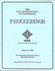 Cover of: Silicon-On-Insulator Conference (Soi), 2001 IEEE International by Colo.) IEEE International SOI Conference (2001 : Durango, Colo.) IEEE International SOI Conference (2001 : Durango