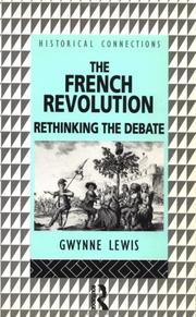 The French Revolution by Gwynne Lewis