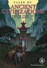 Cover of: Tales of Ancient Civilizations (Cover-to-Cover Timeless Classics: Cultural & Hist) | Karen Berg Douglas