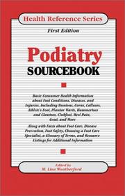 Podiatry Sourcebook by M. Lisa Weatherford