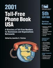 Cover of: Toll-Free Phone Book USA 2001: A Directory of Toll-Free Telephone Numbers for Businesses and Organizations Nationwide (Toll Free Phone Book USA)