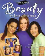 Cover of: Beauty to Last a Lifetime | Kim Boyce