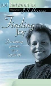 Cover of: Finding Joy: Developing Patterns for a Joyful Life (Just Between Us)