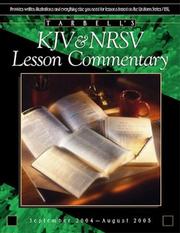 Cover of: Tarbell's KJV & NRSV Lesson Commentary: September 2004-August 2005 (Kjv International Bible Lesson Commentary)